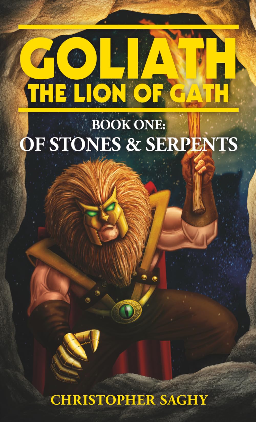 Of Stones and Serpents (Goliath - The Lion of Gath)
