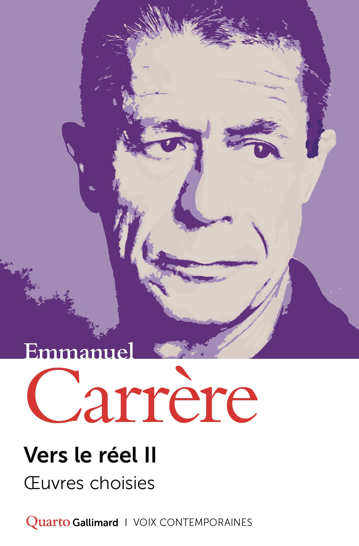 Vers le réel II: Œuvres choisies