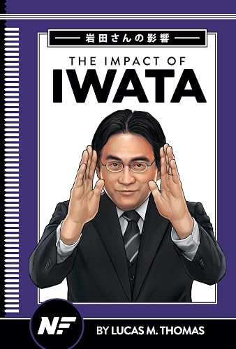 The Impact of Iwata - Hardcover