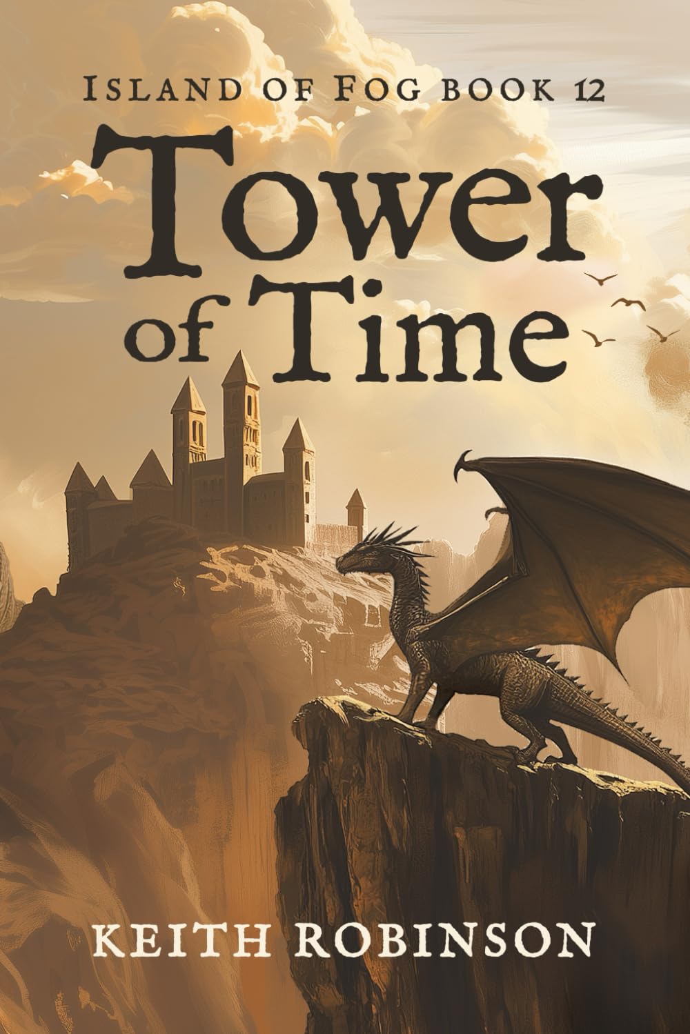 Tower of Time (Island of Fog, Book 12)