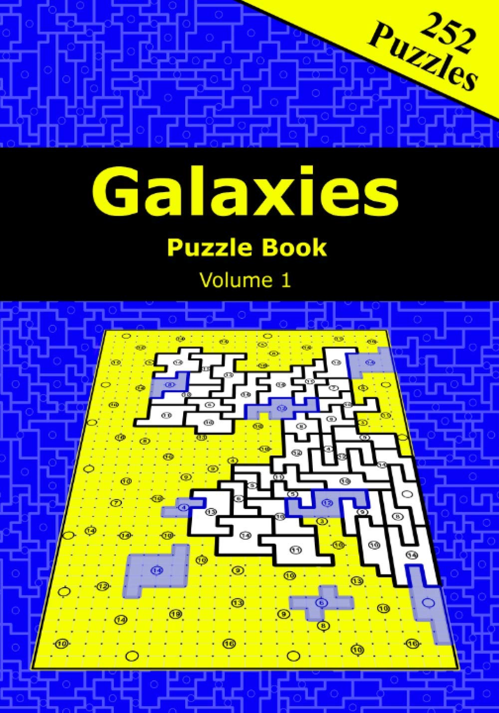 Galaxies - Puzzle Book - Volume 1 (Galaxies Puzzle Books)