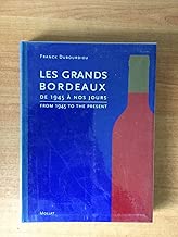Download Les grands bordeaux : De 1945 à nos jours PDF