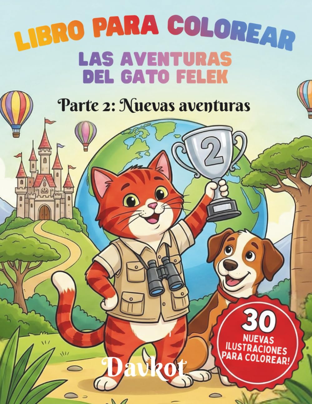 Libro para colorear Las Aventuras del Gato Felek: Parte 2 Nuevas aventuras (Felek the Cat’s Adventures)