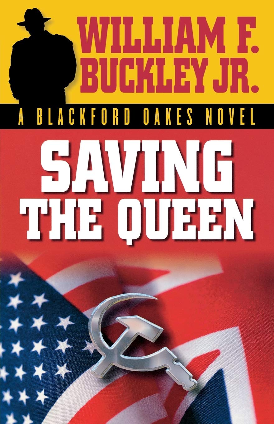 Saving the Queen by William F. Buckley Jr. - 9781581824612