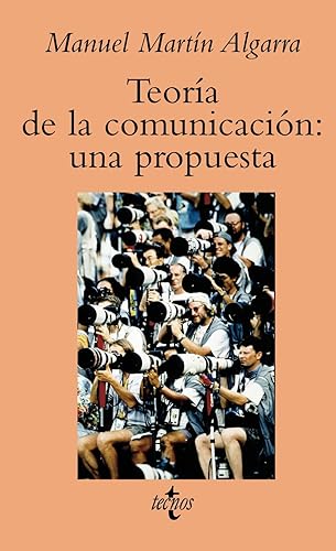 Teoría de la comunicación: una propuesta (Ventana Abierta)