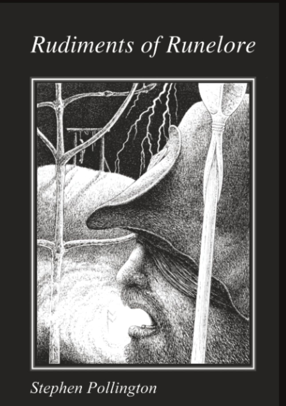 Rudiments of Runelore - Pollington, Stephen