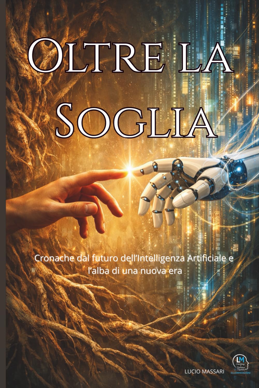Oltre la Soglia: Cronache dal futuro dell'intelligenza artificiale e l'alba di una nuova era