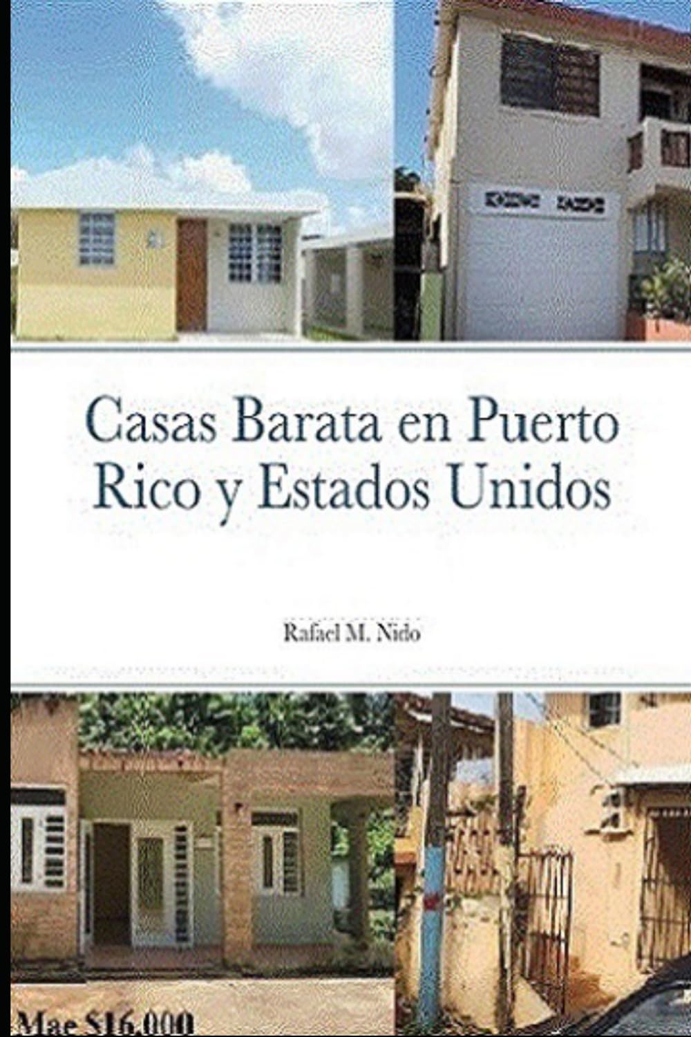 Casas Barata en Puerto Rico y Estados Unidos