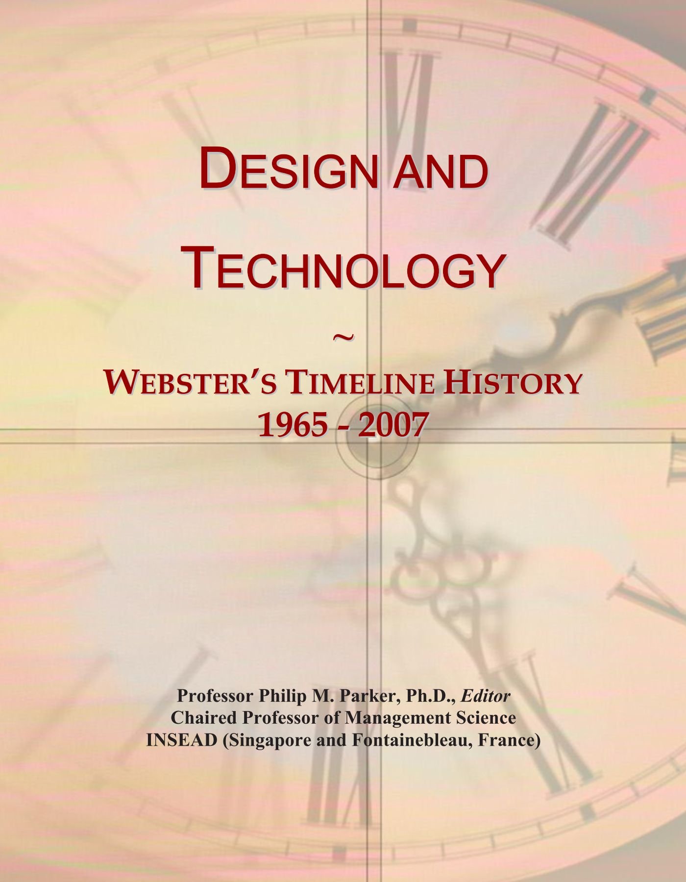 Design and Technology: Webster's Timeline History, 1965 - 2007
