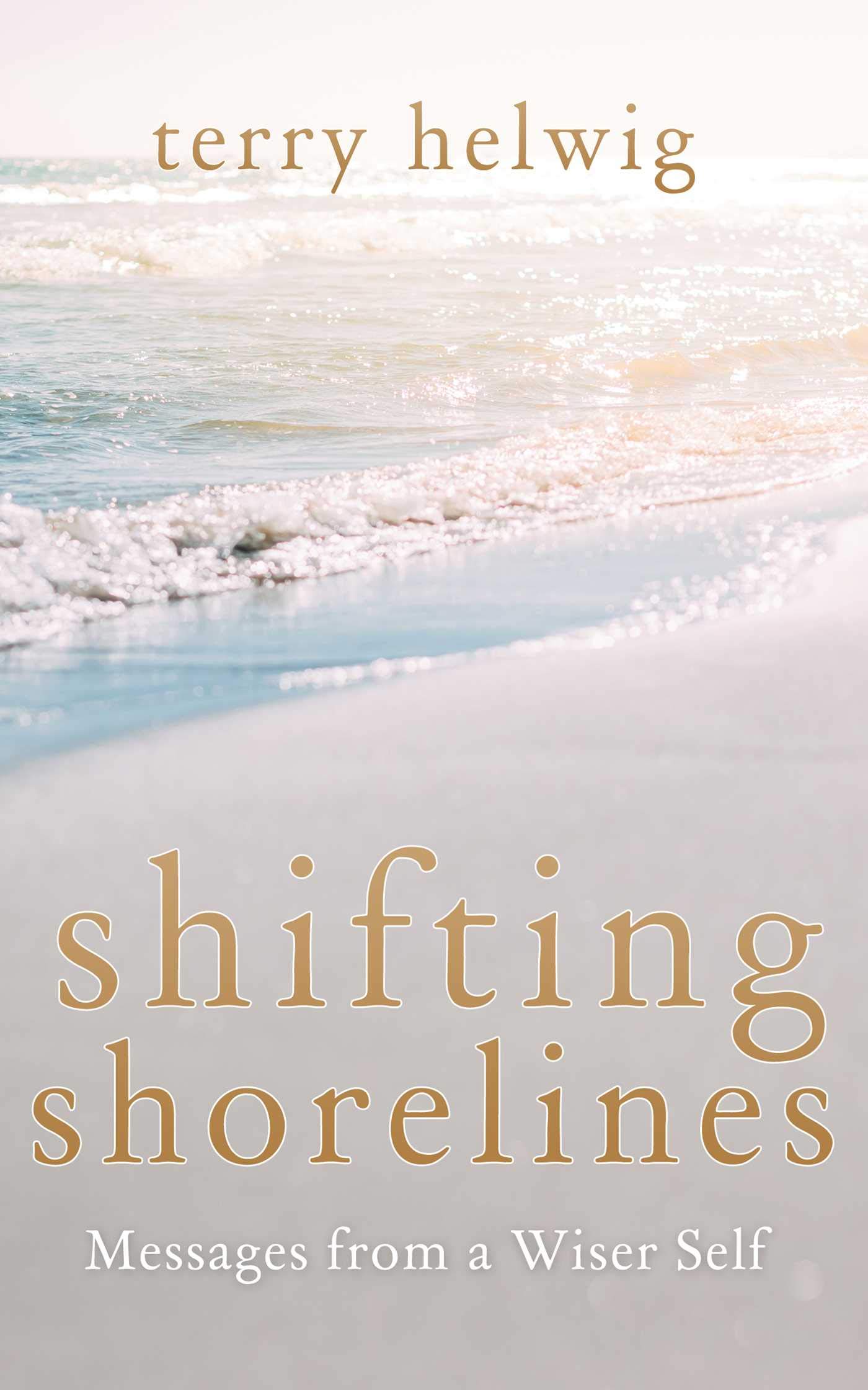 Buy Shifting Shorelines: Messages From a Wiser Self — BookShops.in