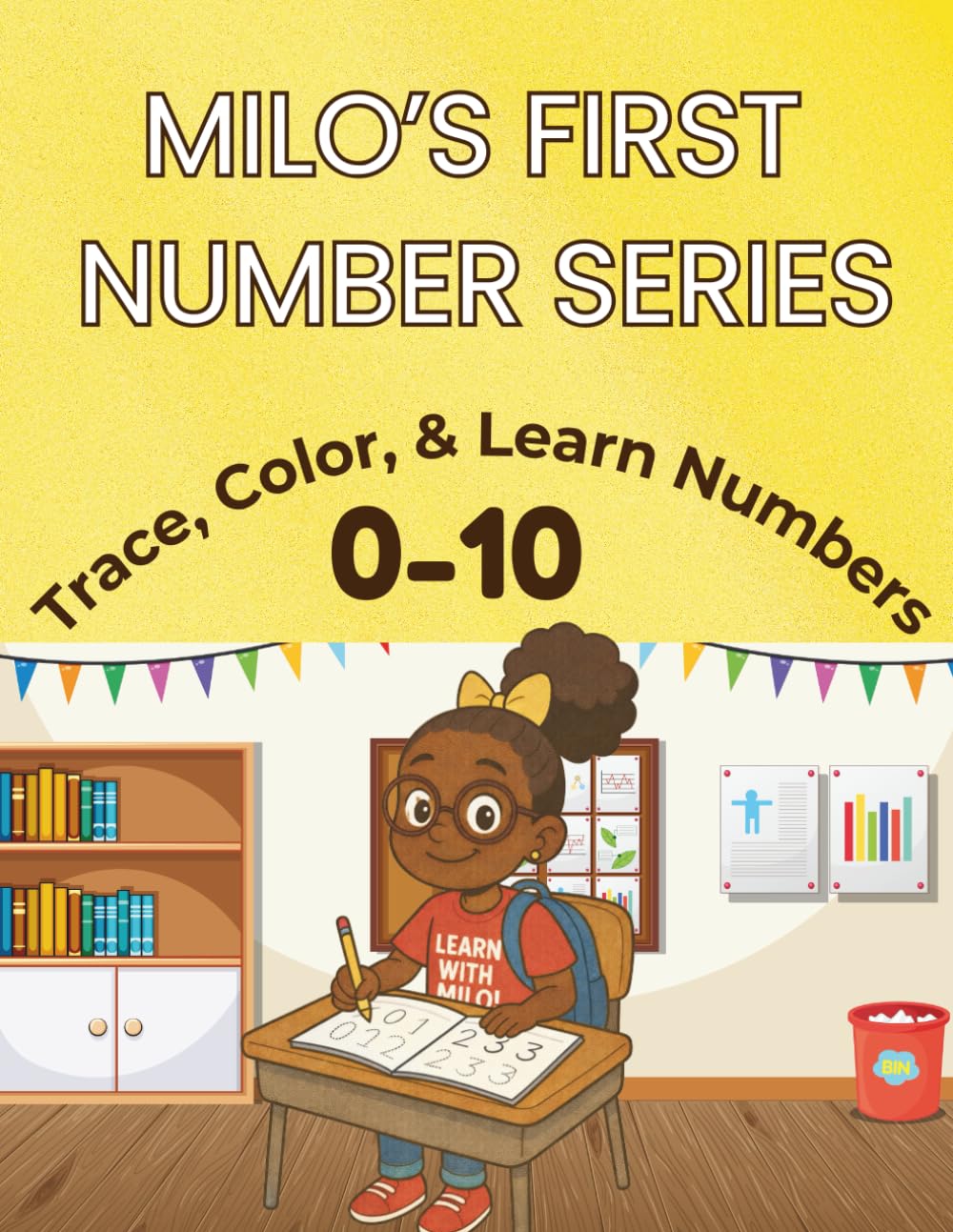 Milo's First Number Series: Trace, Color, and Learn Numbers 0-10 (Milo's Number Series)