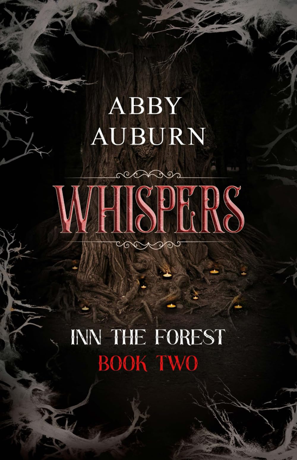 Whispers: A Fantasy Horror Romance (Inn the Forest Book Two)