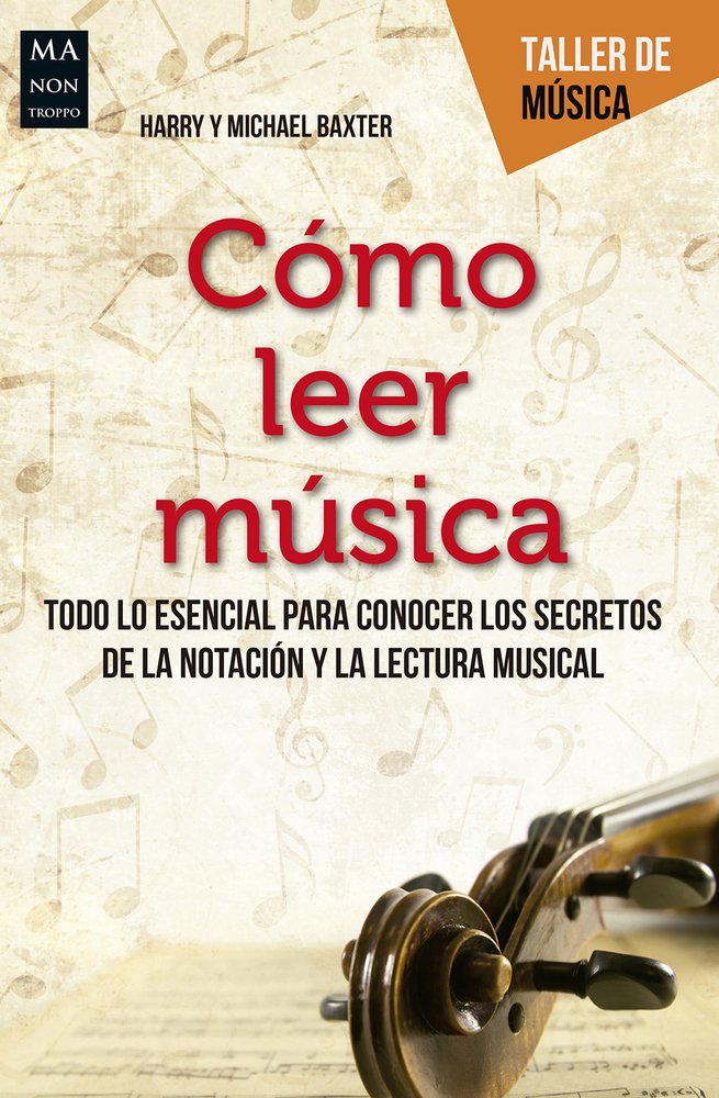 Como leer musica (Taller de Musica) (Spanish Edition)