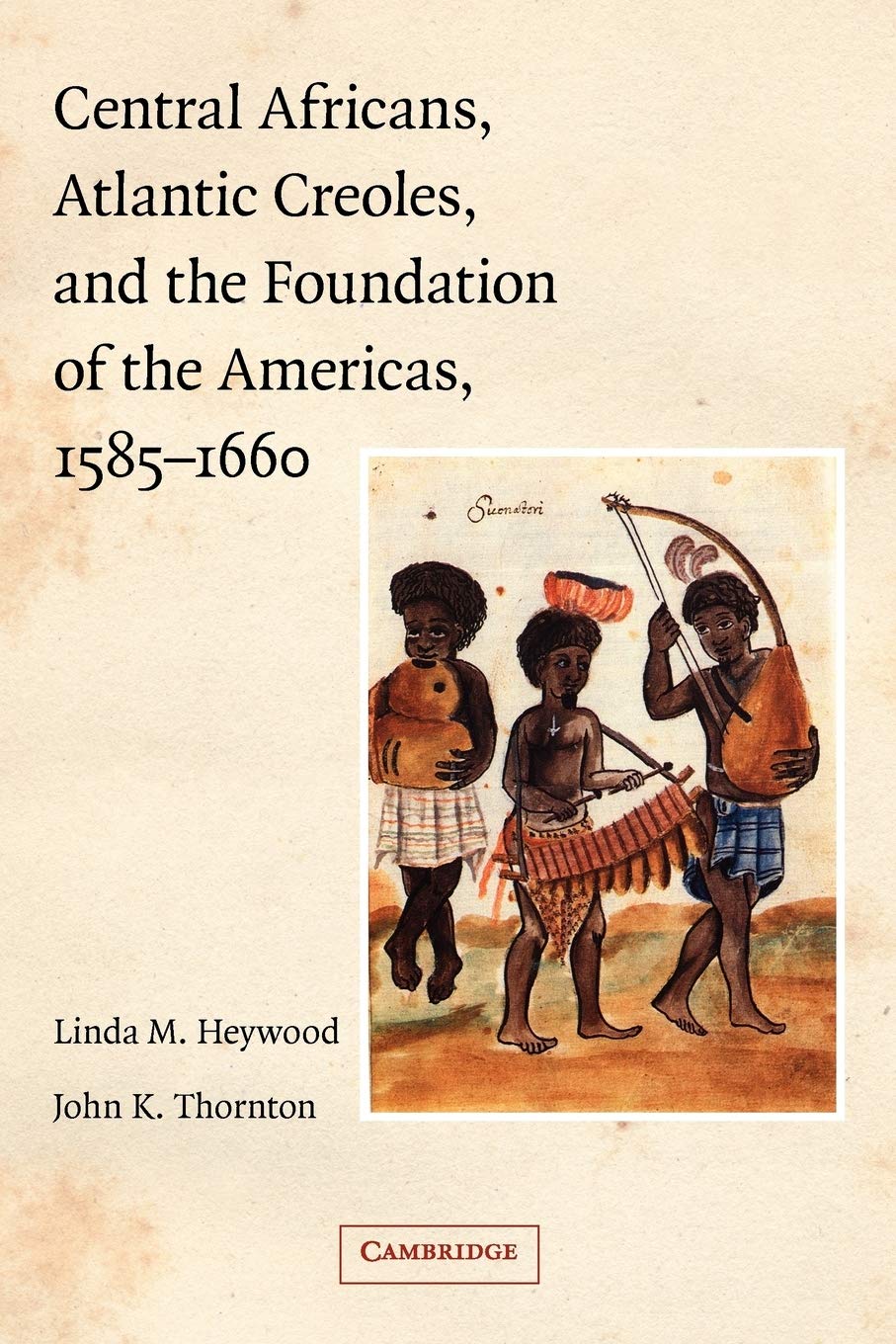 Central Africans, Atlantic Creoles, and the Fou. Heywood Paperback<|