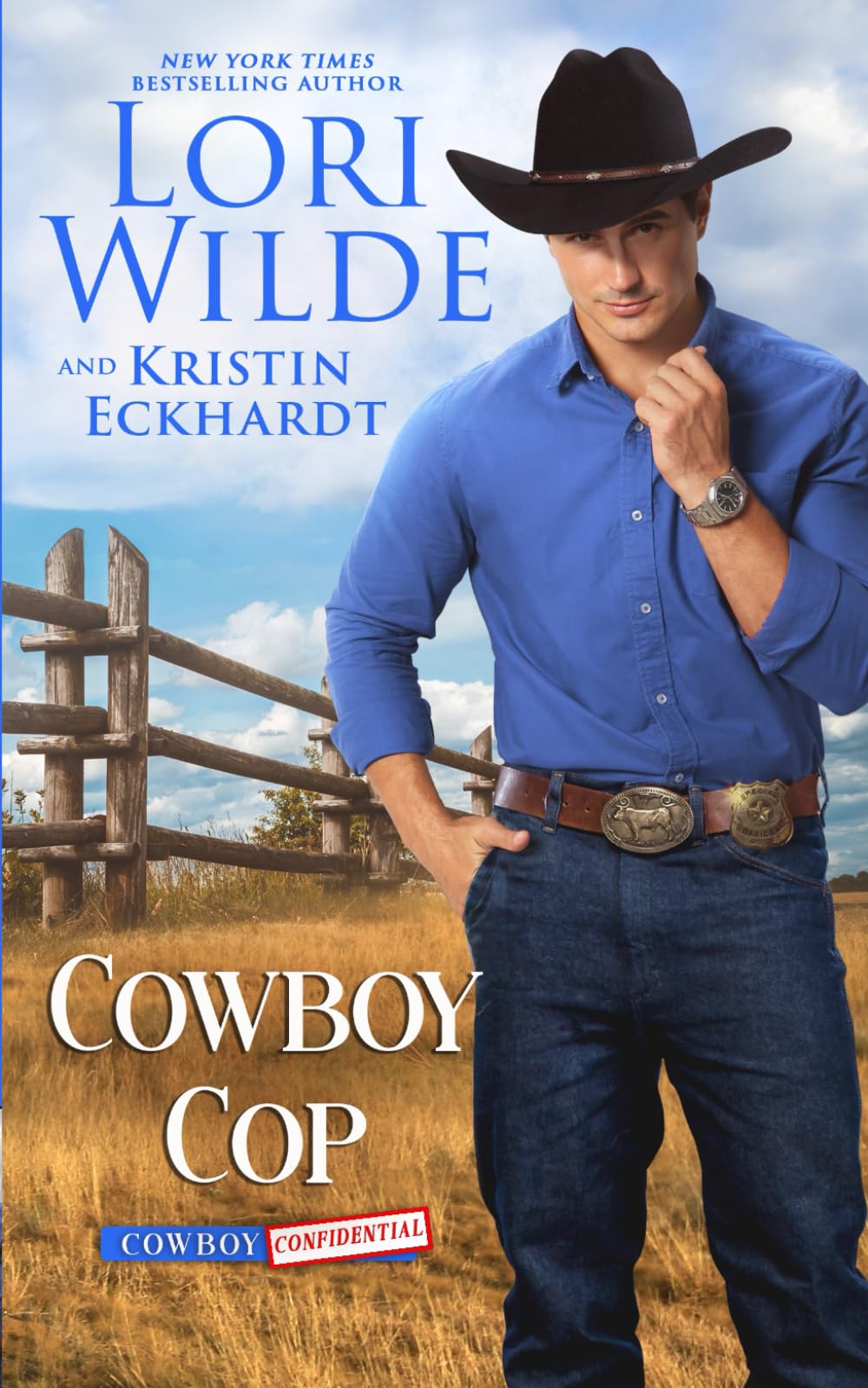 Cowboy Cop: A Heartwarming, Comedic Romantic Mystery. (Cowboy Confidential)