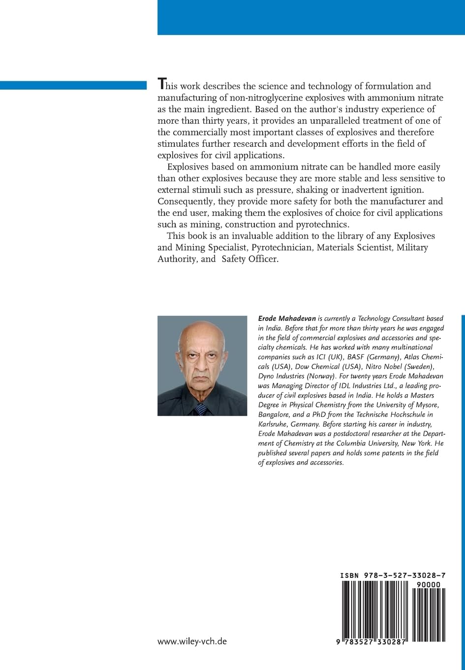 Ammonium Nitrate Explosives for Civil Applications: Slurries, Emulsions and Ammonium Nitrate Fuel Oils