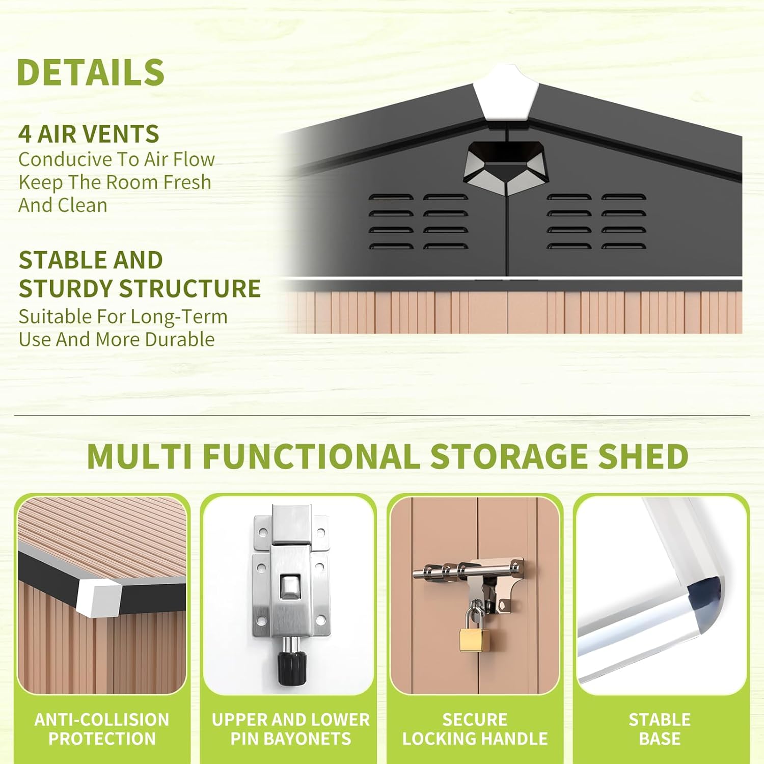 Close-up details of the shed's features: 4 air vents, stable and sturdy structure, anti-collision protection, upper and lower pin bayonets, secure locking handle, and stable base.