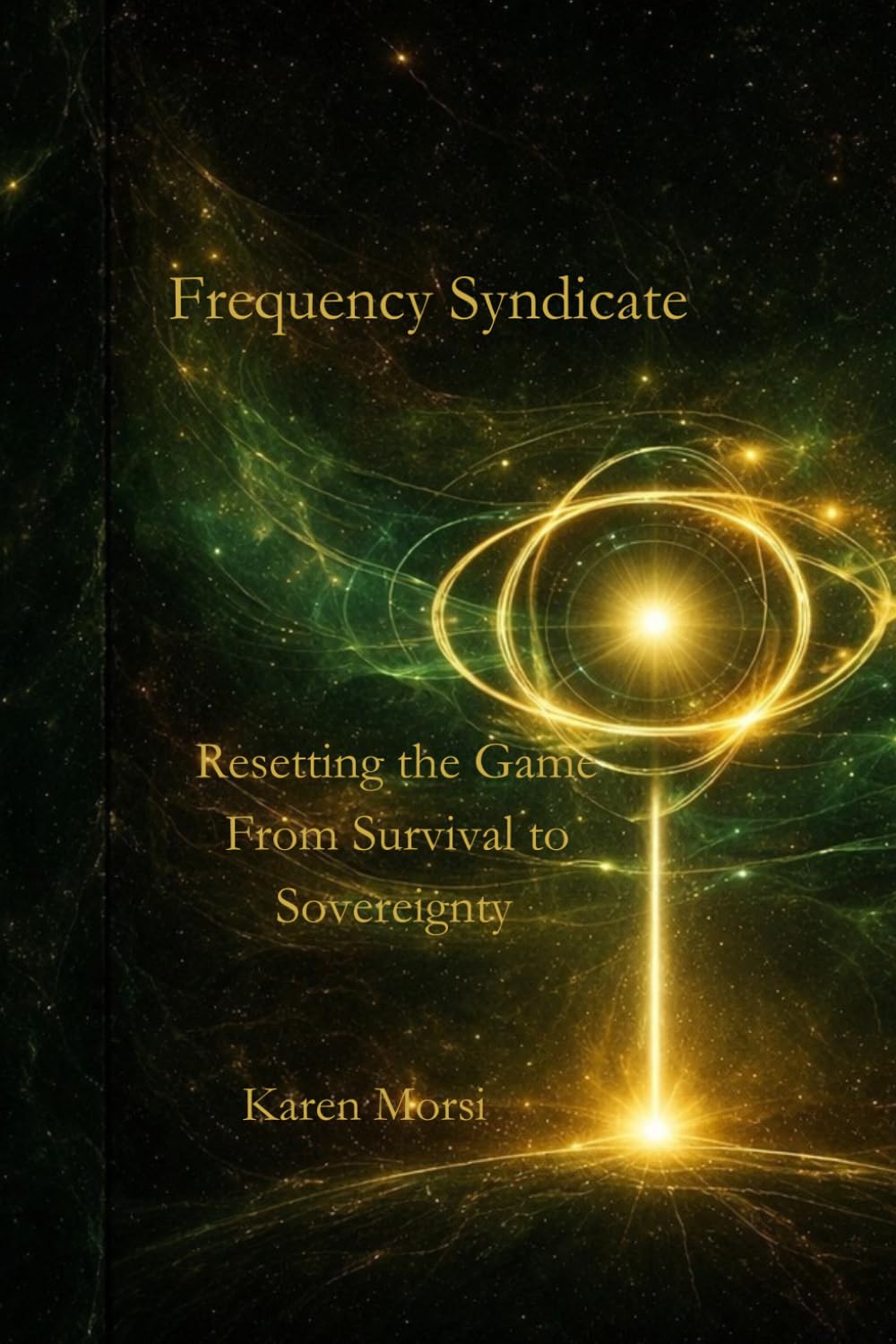 Frequency Syndicate: Resetting the Game: From Survival to Sovereignty