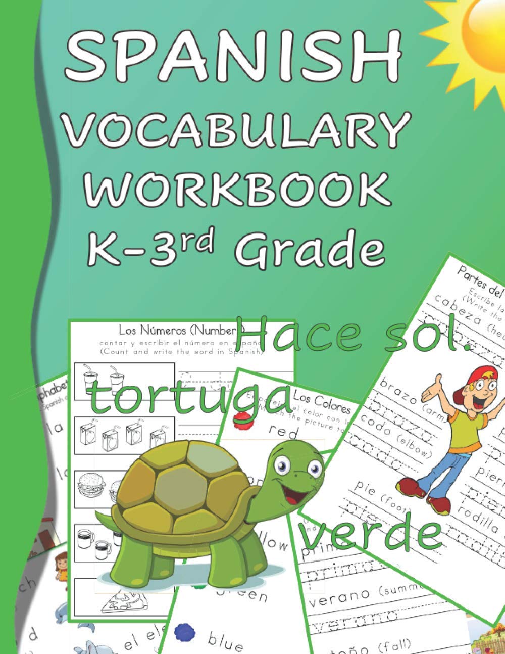 Spanish Vocabulary Workbook K-3rd Grade: Kindergarten through Third Grade Homeschool Learn Spanish Words while Reading and Writing (Spanish Edition)