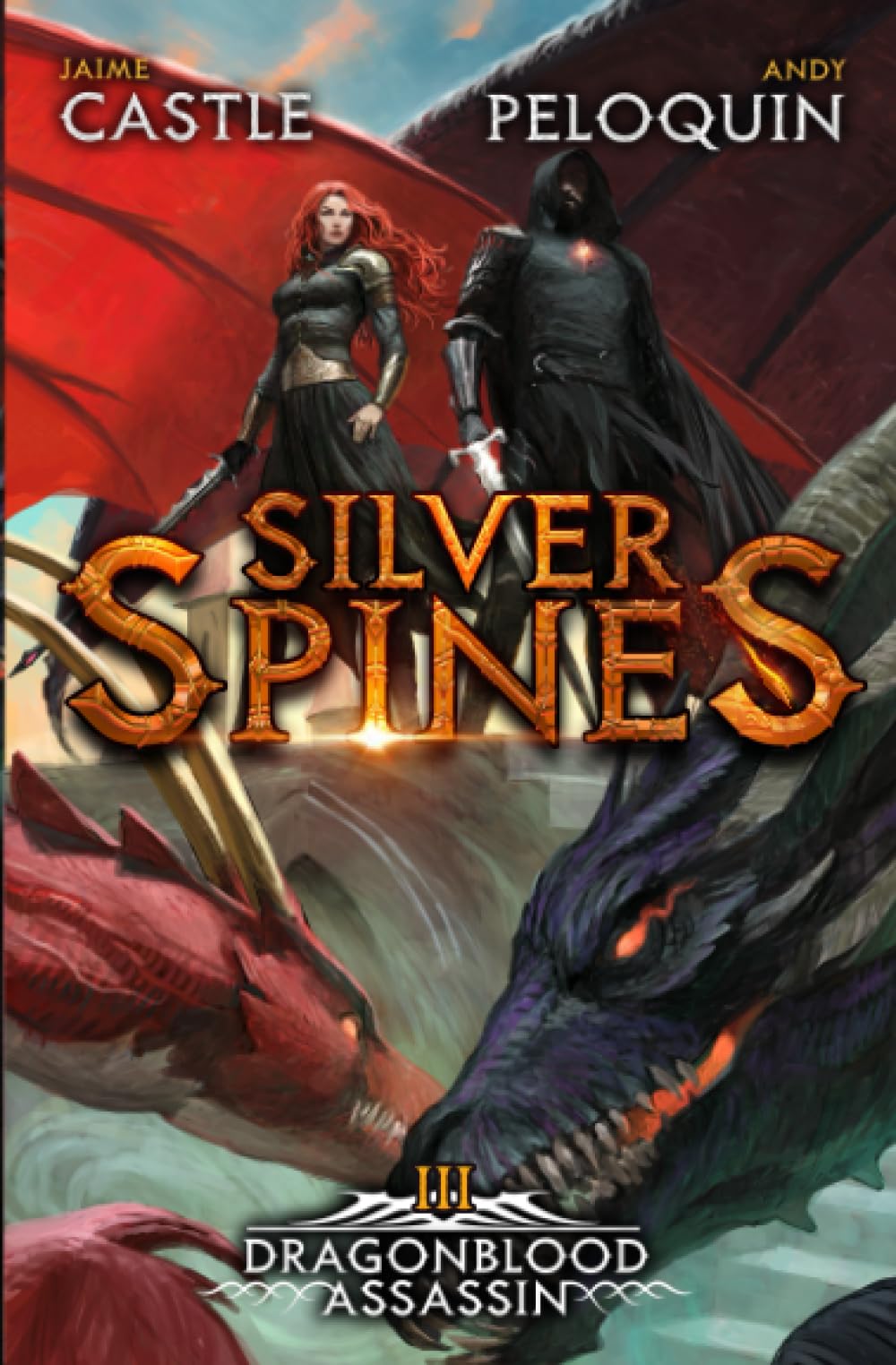 Silver Spines: 3 (Dragonblood Assassin)