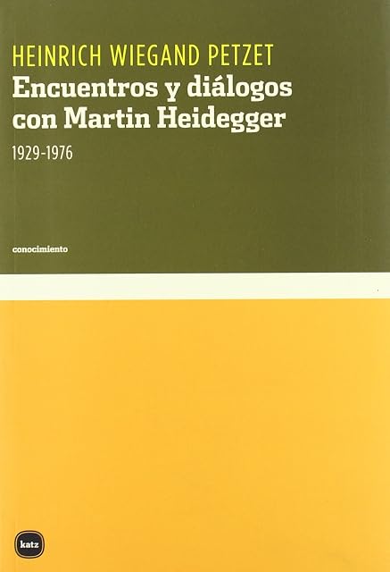 Portada de Encuentros y Dialogos con Martin Heidegger 1929-1976