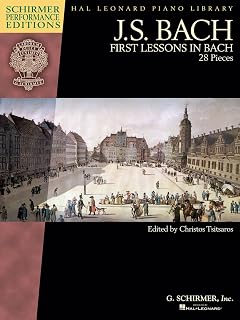 First Lessons in Bach: Schirmer Performance Editions Book Only (Hal Leonard Piano Library)
