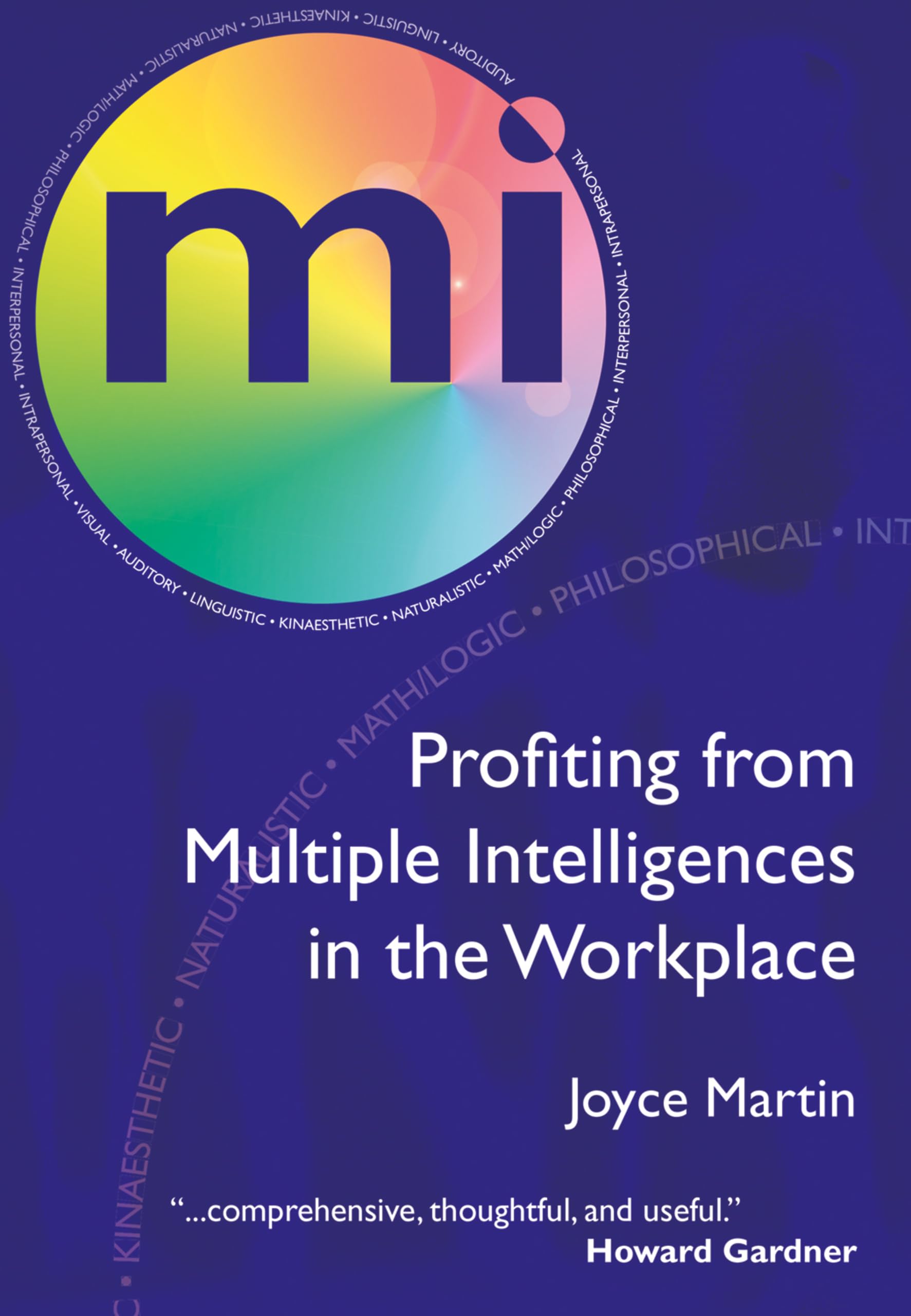 Profiting from Multiple Intelligences in the Workplace: 1