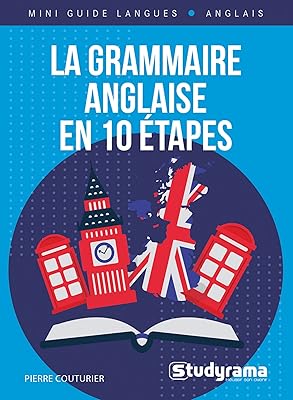 La grammaire anglaise en 10 étapes