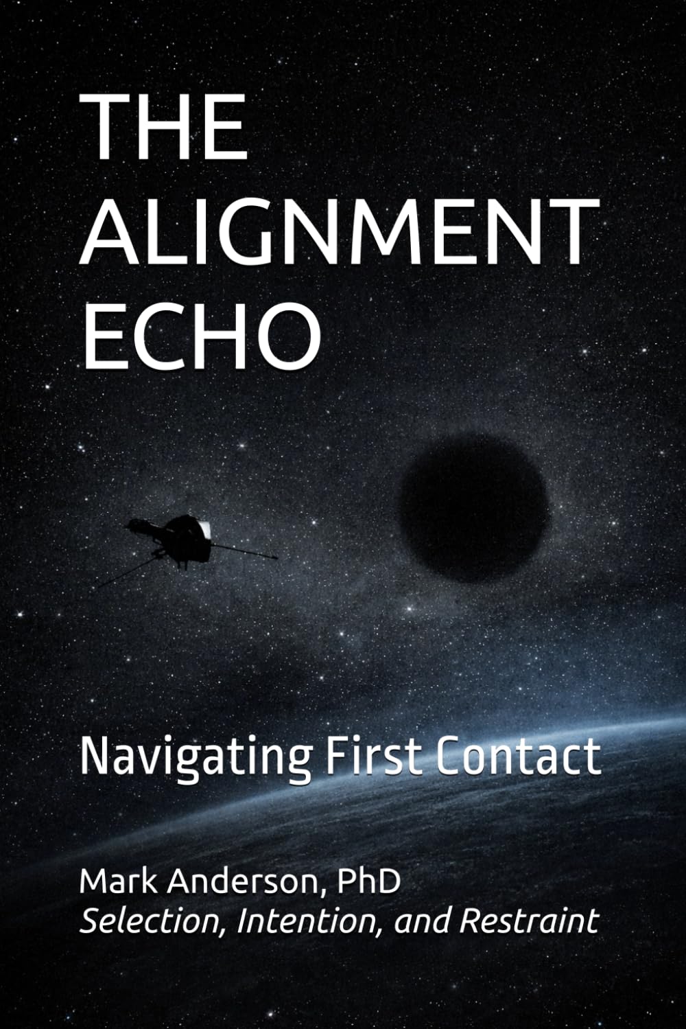 THE ALIGNMENT ECHO: Navigating First Contact