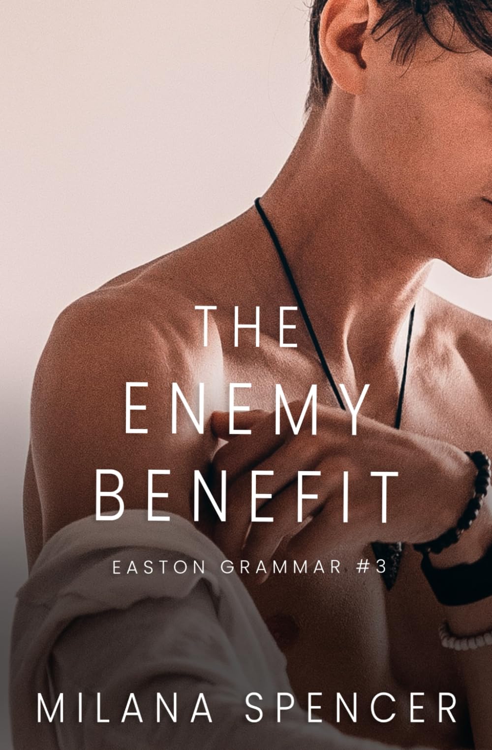 The Enemy Benefit: An MM Enemies to Lovers High School Romance (Easton Grammar #2)