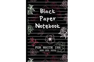 Black Writing Paper Notebook For White Ink: A Black Page Journal For...