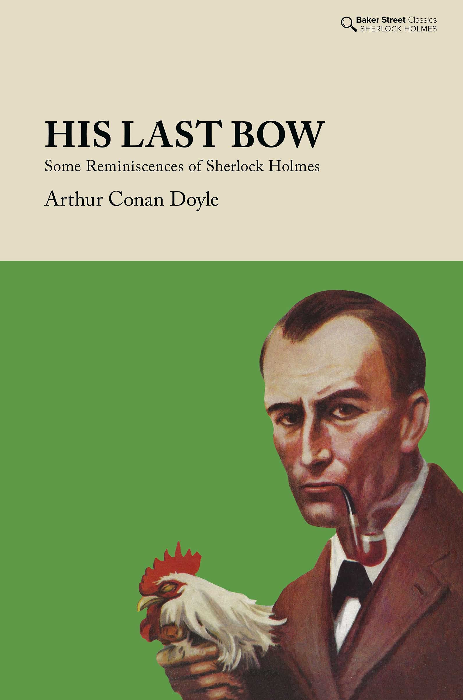 His Last Bow : Some Reminiscences of Sherlock Holmes