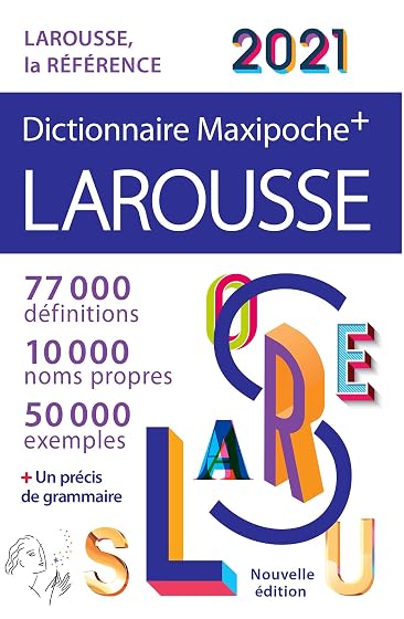 Dictionnaire Larousse Maxipoche + 2021