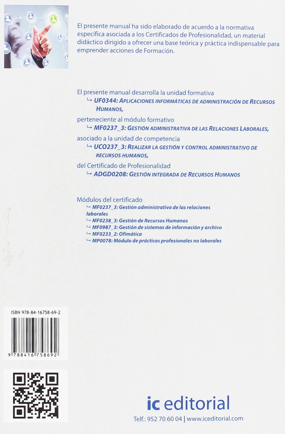 Aplicaciones informáticas de administración de recursos humanos. ADGD0208 - Gestión integrada de recursos humanos (SIN COLECCION)