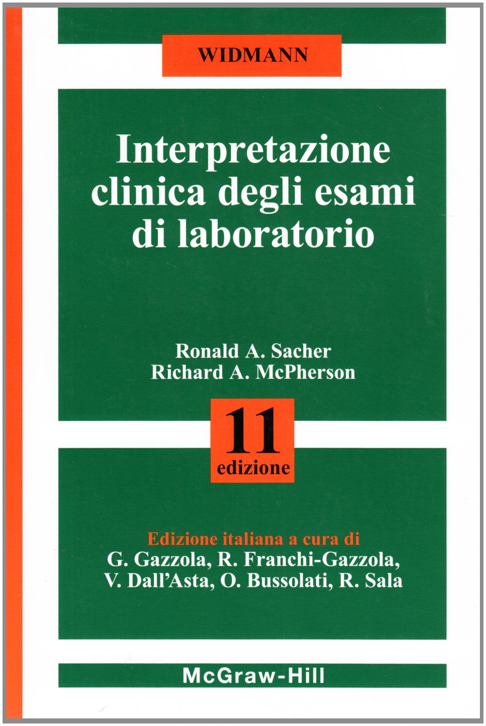 Widmann. Interpretazione clinica degli esami di laboratorio