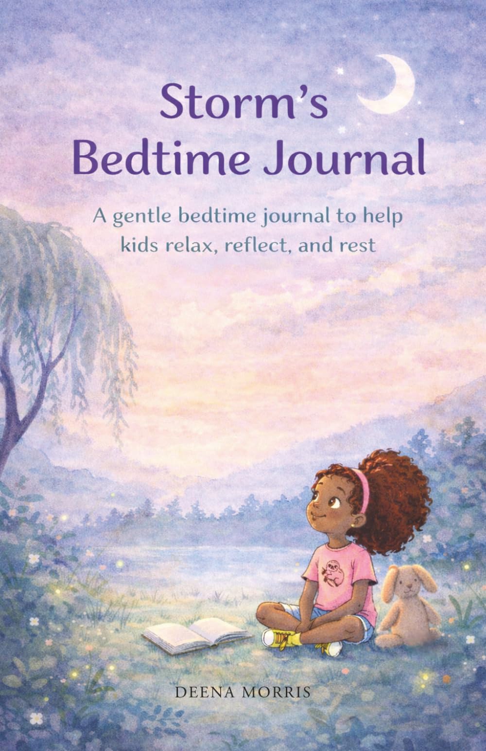 Storm's Bedtime Journal: A gentle bedtime wind down to help kids relax, reflect, and rest