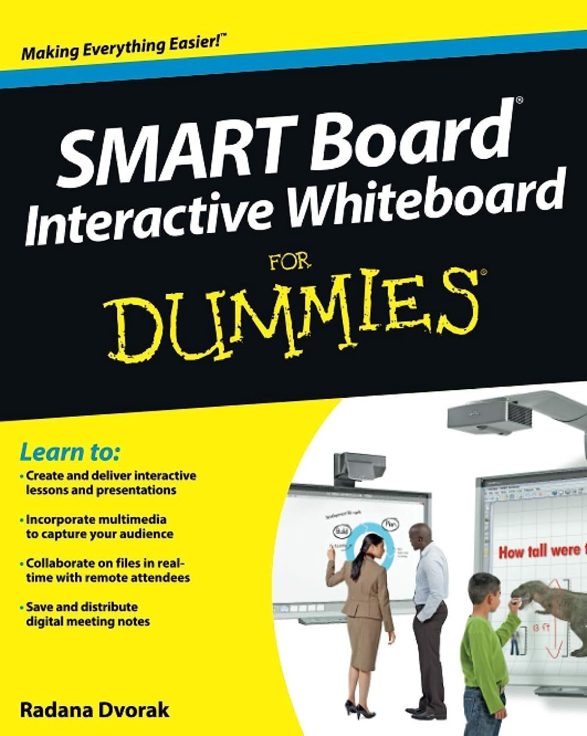 SMART Board Interactive Whiteboard For Dummies Paperback – Illustrated, October 2, 2012