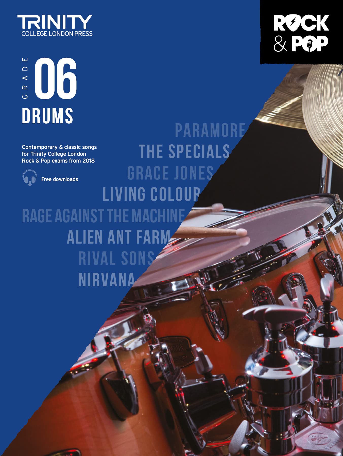 Trinity College London Rock & Pop 2018 Drums Grade 6 (Trinity Rock & Pop)