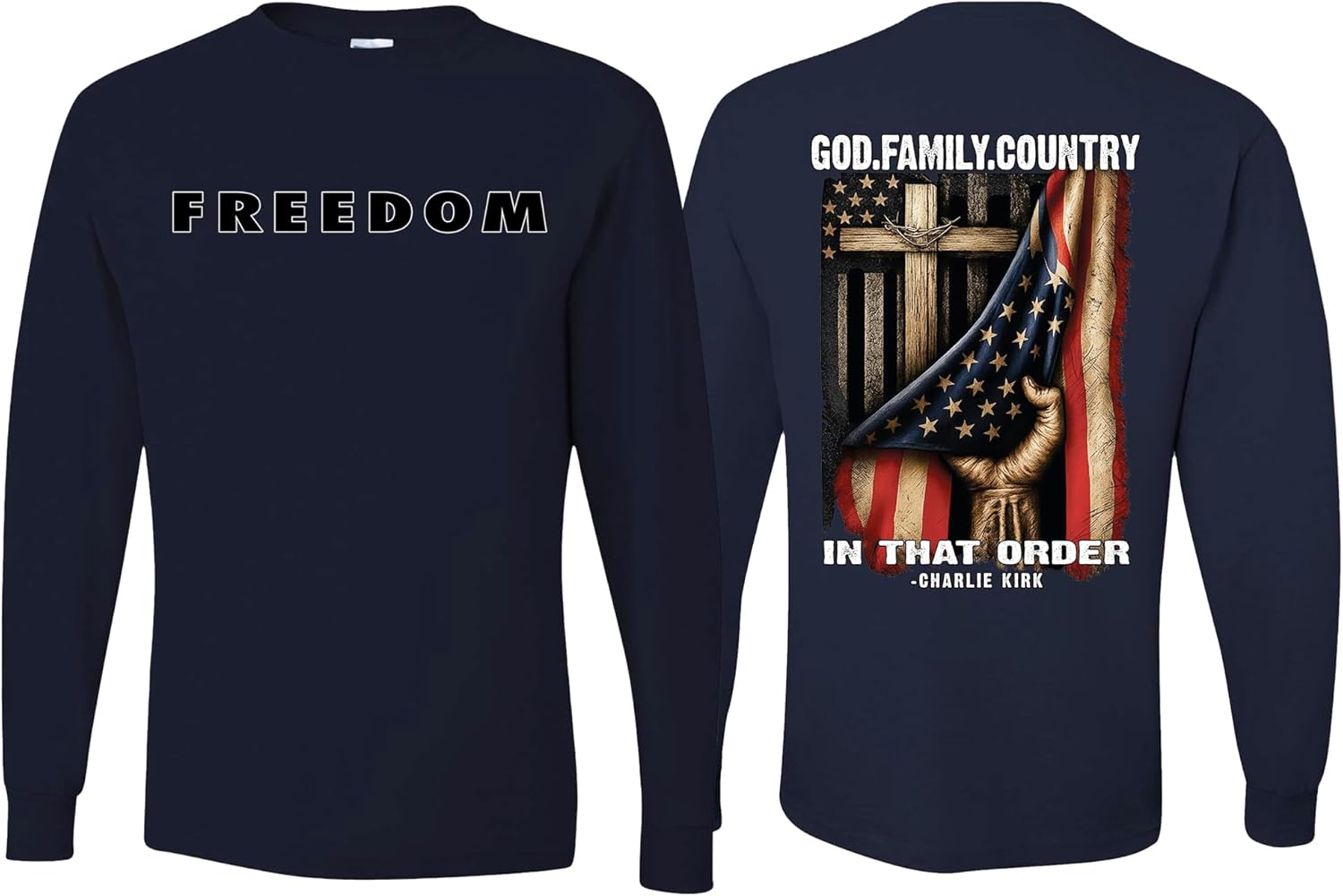 Charlie Kirk Freedom Signature Front & Back God Family Country Order Mens Long Sleeves