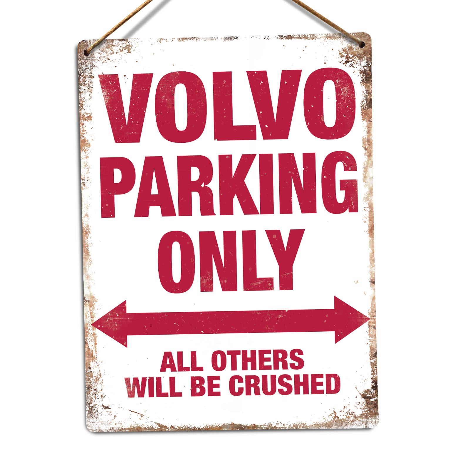 Toasted Merch Volvo Parking Only – Small Twine | Printed Metal Wall Sign Plaque