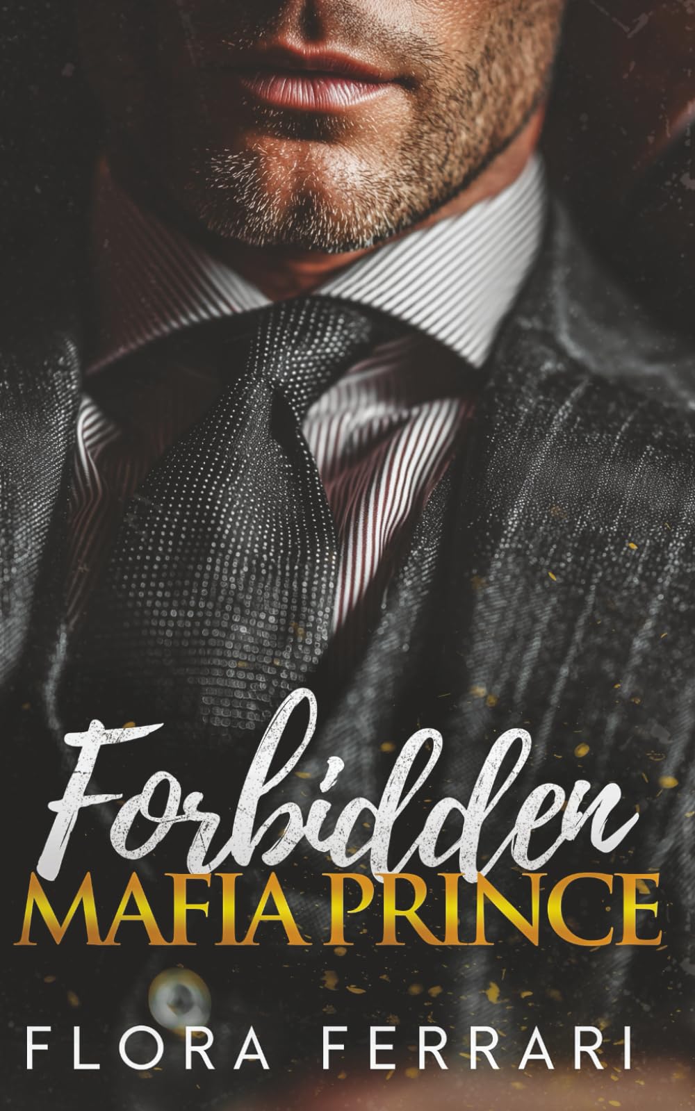 Forbidden Mafia Prince: A Steamy Mafia Romance (The Corello Crime Family)