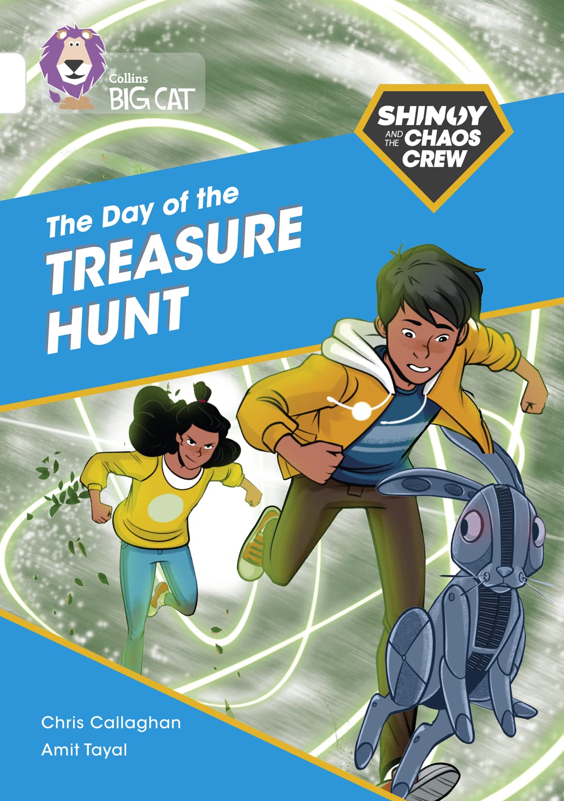Shinoy and the Chaos Crew: The Day of the Treasure Hunt: Band 10/White (Collins Big Cat)