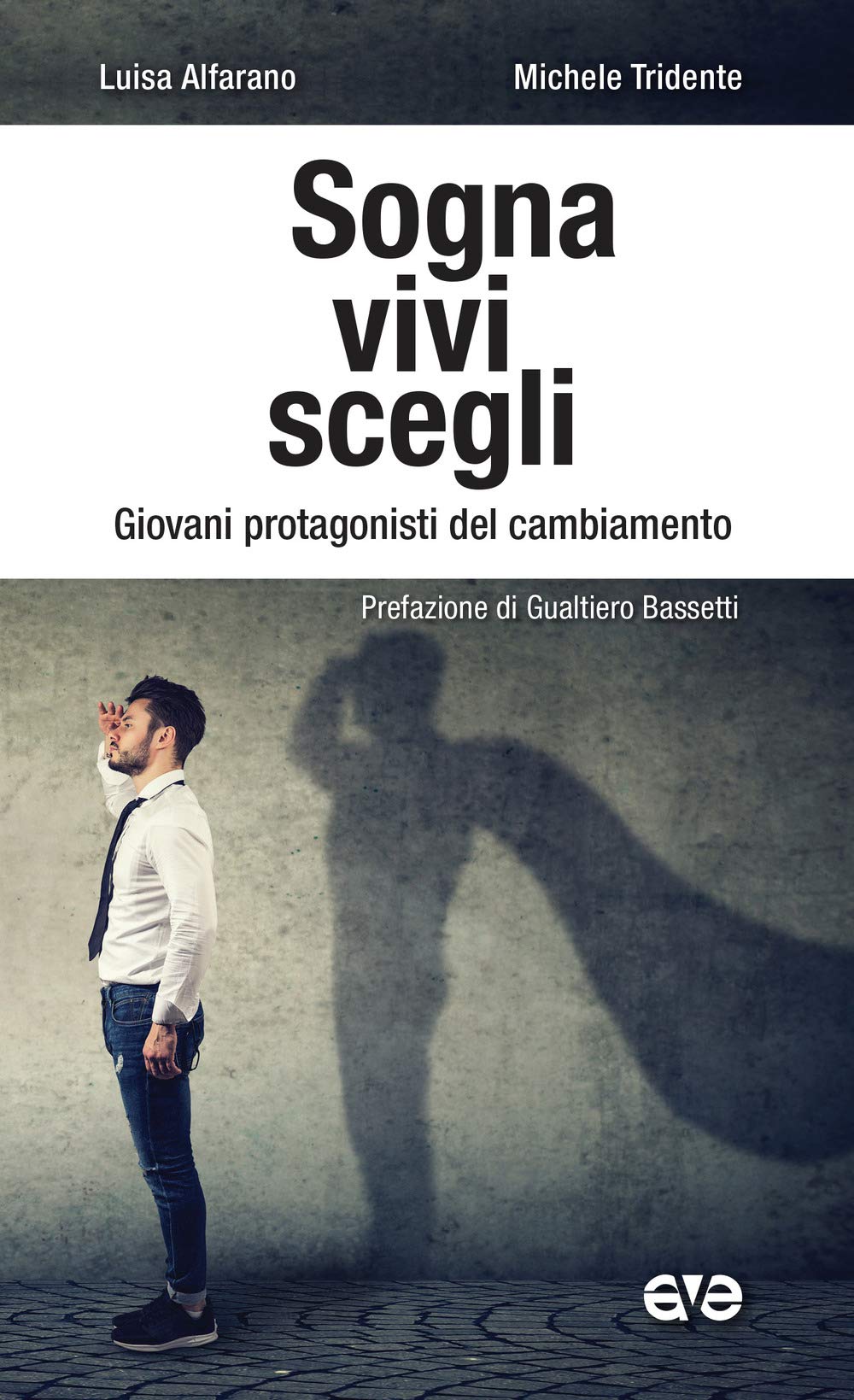 Sogna, Vivi, Scegli. Giovani Protagonisti Del Cambiamento - 4