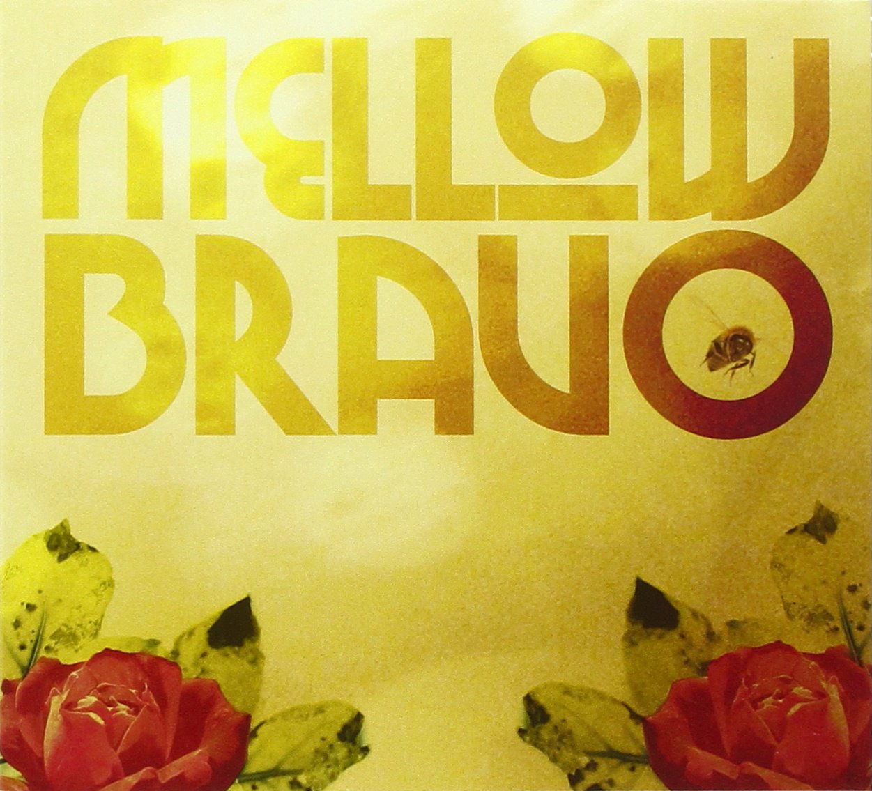 Mellow Bravo
