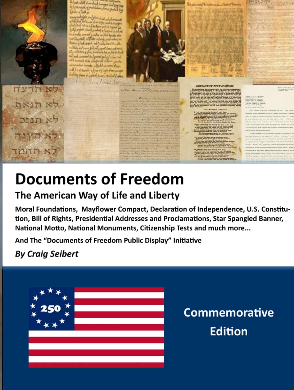 Documents of Freedom: The American Way of Life and Liberty