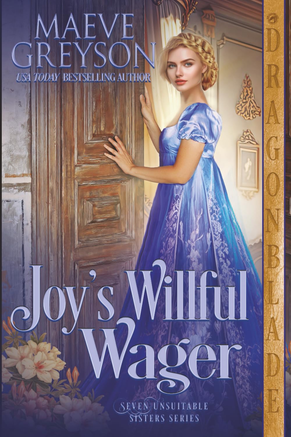 Joy's Willful Wager: A Regency Historical Romance (Seven Unsuitable Sisters)