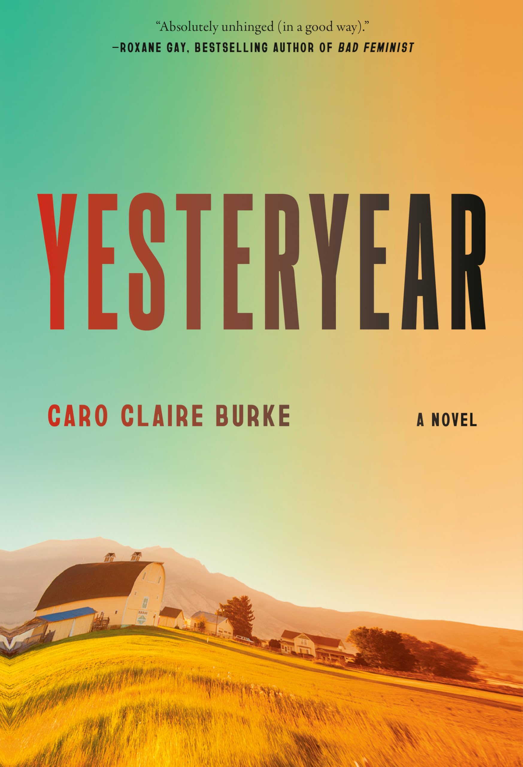 Cover image of Yesteryear by Caro Claire Burke