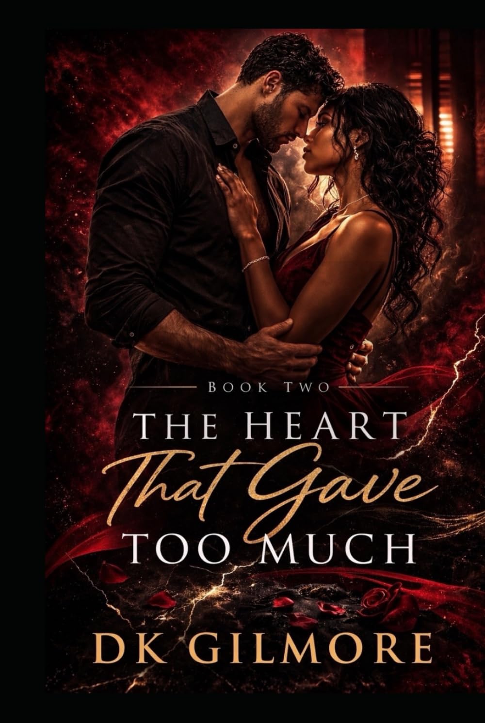 The Heart That Gave Too Much (The Wrong Good Woman Series)