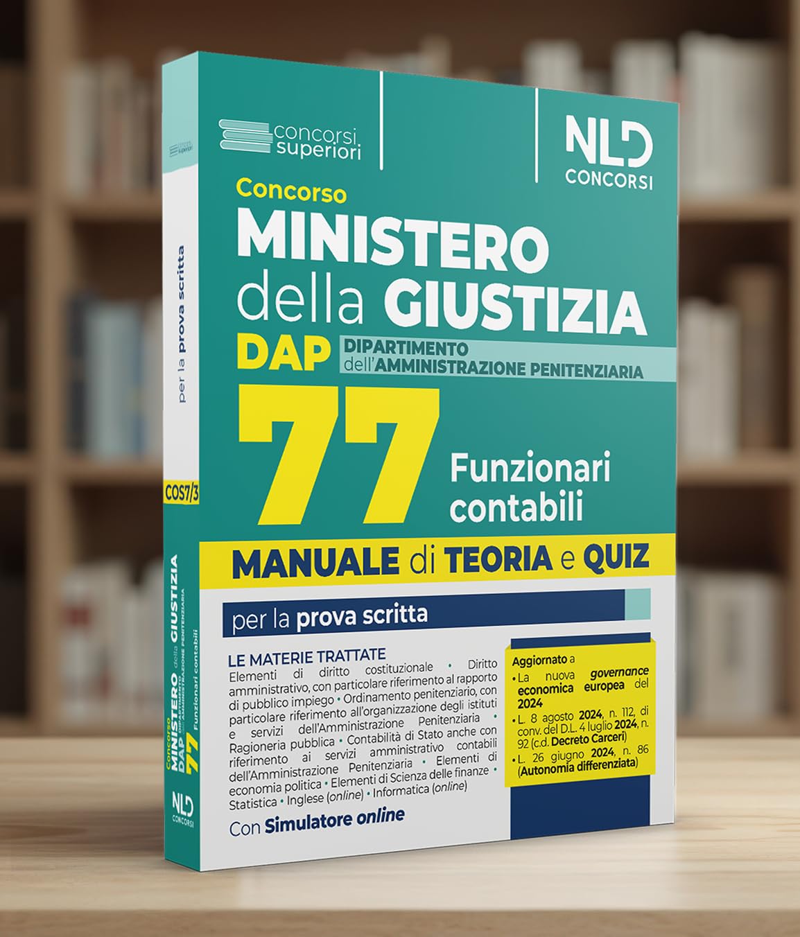 Manuale concorso Ministero della Giustizia 77 Funzionari contabili DAP. Con espansione online