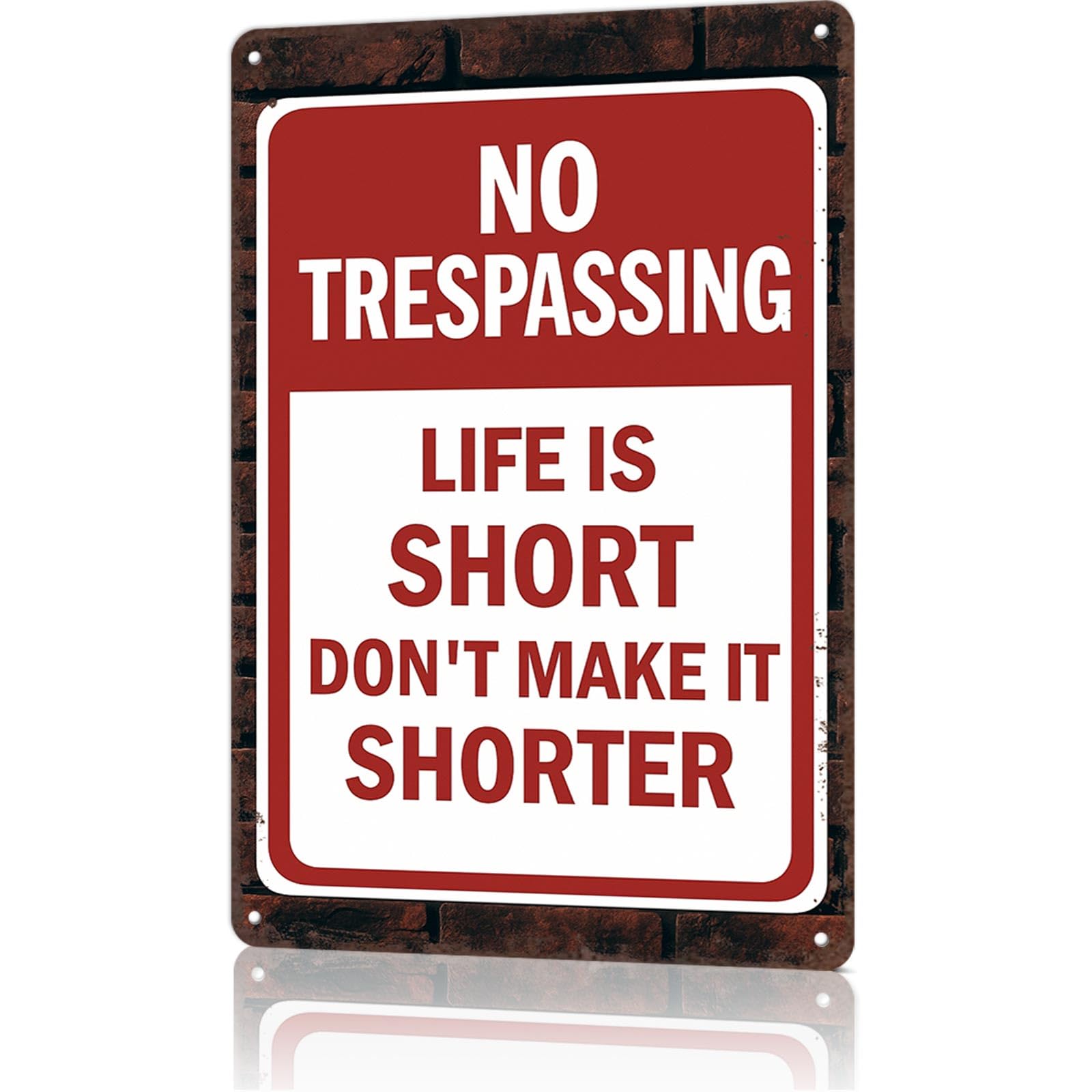 Funny Vintage Metal Sign No Trespassing - Life Is Short Funny Tin Sign Posters Wall Art Print for Office Dorm Man Cave Garage Decor 8x12 Inches